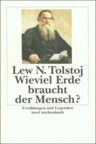 Kniha Wieviel Erde braucht der Mensch? Leo N. Tolstoi