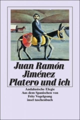 Kniha Platero und ich Juan R. Jiménez