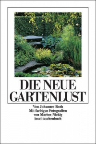 Book Die neue Gartenlust Johannes Roth