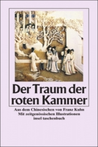 Kniha Der Traum der roten Kammer Franz Kuhn