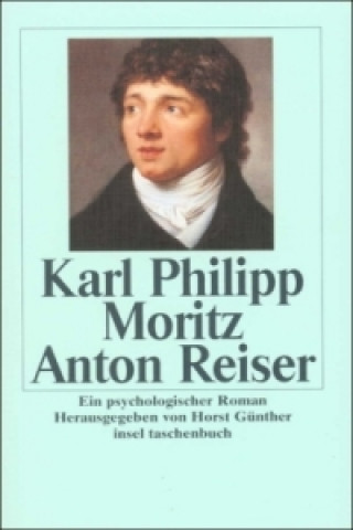 Kniha Anton Reiser Karl Ph. Moritz