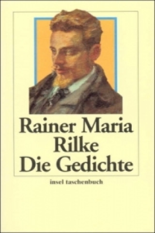Kniha Die Gedichte Rainer Maria Rilke