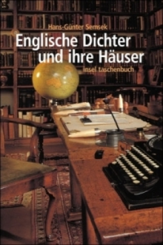 Carte Englische Dichter und ihre Häuser Hans-Günter Semsek
