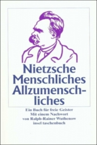 Könyv Menschliches, Allzumenschliches, Sonderausgabe Friedrich Nietzsche