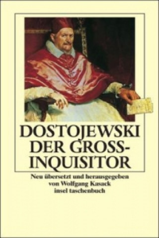 Kniha Der Großinquisitor Fjodor Michailowitsch Dostojewski