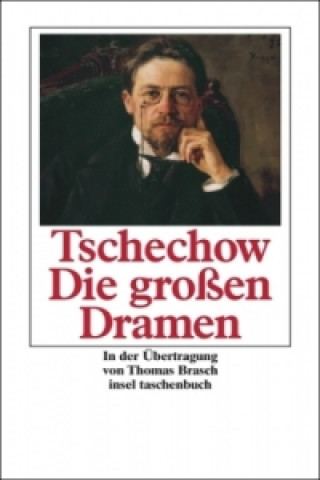 Kniha Die großen Dramen Anton Tschechow