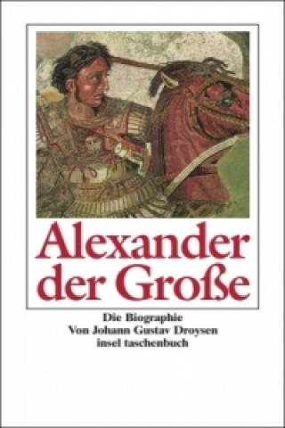 Libro Alexander der Große Johann Gustav Droysen