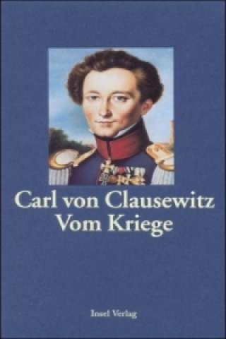 Kniha Vom Kriege Carl von Clausewitz