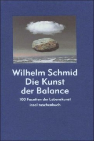 Könyv Kunst der Balance Wilhelm Schmid