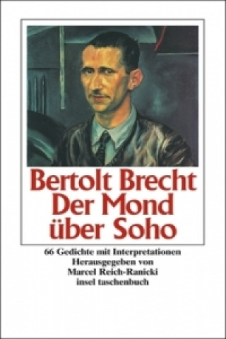 Kniha Der Mond über Soho Bertolt Brecht
