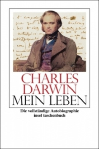 Carte Mein Leben Charles R. Darwin