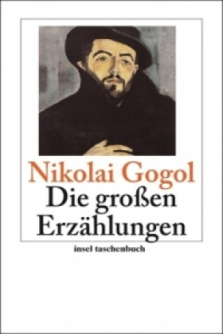Könyv Die großen Erzählungen Nikolai Gogol