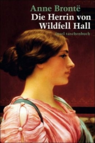 Carte Die Herrin von Wildfell Hall Anne Brontë