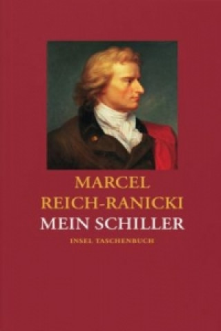 Kniha Mein Schiller Marcel Reich-Ranicki