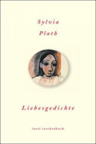 Könyv Liebesgedichte Sylvia Plath