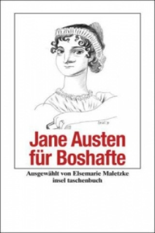 Kniha Jane Austen für Boshafte Jane Austen
