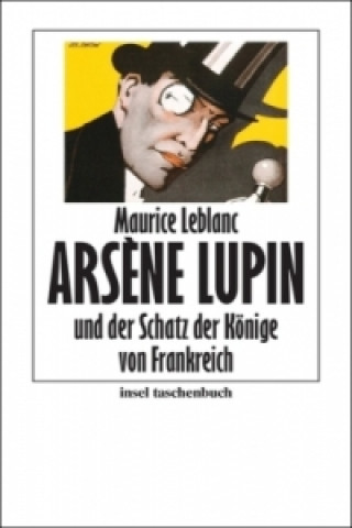 Carte Arsène Lupin und der Schatz der Könige von Frankreich Maurice Leblanc