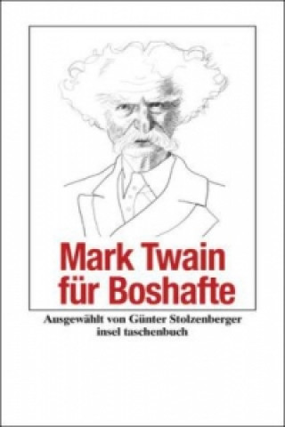 Buch Mark Twain für Boshafte Mark Twain