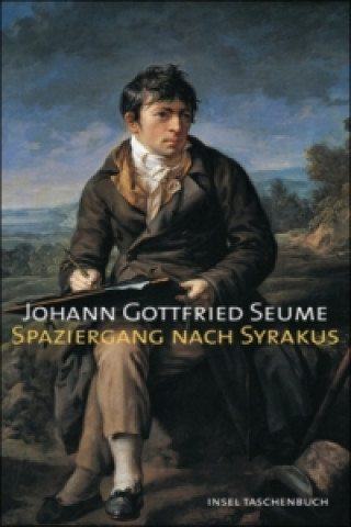 Kniha Spaziergang nach Syrakus Johann G. Seume