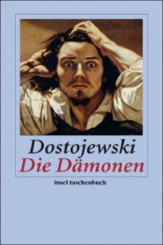 Könyv Die Dämonen Fjodor Michailowitsch Dostojewski