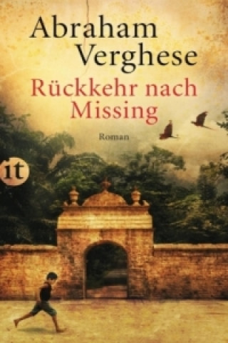Книга Rückkehr nach Missing Abraham Verghese