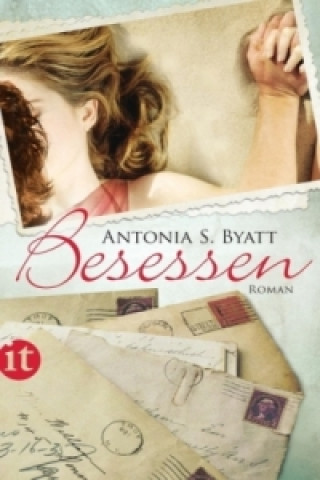 Kniha Besessen A. S. Byatt