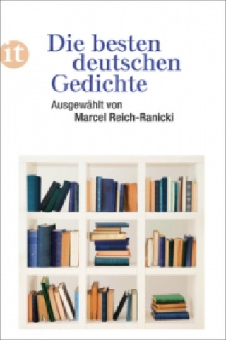 Carte Die besten deutschen Gedichte Marcel Reich-Ranicki