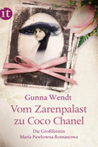 Carte Vom Zarenpalast zu Coco Chanel Gunna Wendt