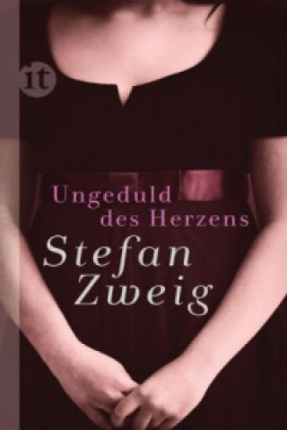 Kniha Ungeduld des Herzens Stefan Zweig