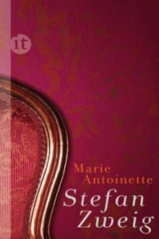 Książka Marie Antoinette Stefan Zweig