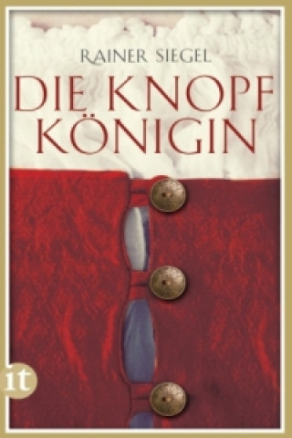 Livro Die Knopfkönigin Rainer Siegel