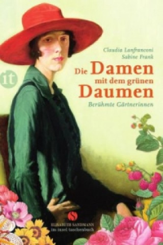 Kniha Die Damen mit dem grünen Daumen Claudia Lanfranconi