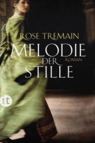 Carte Melodie der Stille Rose Tremain