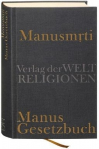 Kniha Manusmrti - Manus Gesetzbuch Axel Michaels