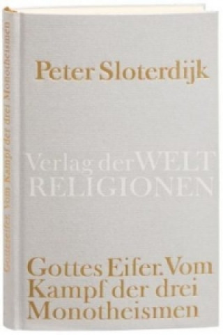 Kniha Gottes Eifer Peter Sloterdijk