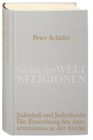 Kniha Judenhaß und Judenfurcht Peter Schäfer