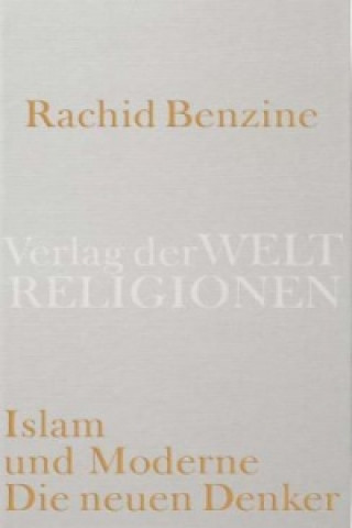 Könyv Les nouveaux penseurs de l'islam Rachid Benzine