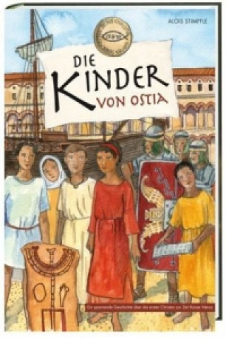 Kniha Die Kinder von Ostia Alois Stimpfle
