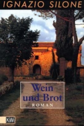 Книга Wein und Brot Ignazio Silone