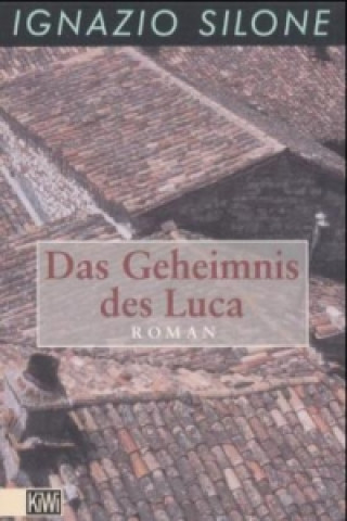 Könyv Das Geheimnis des Luca Ignazio Silone