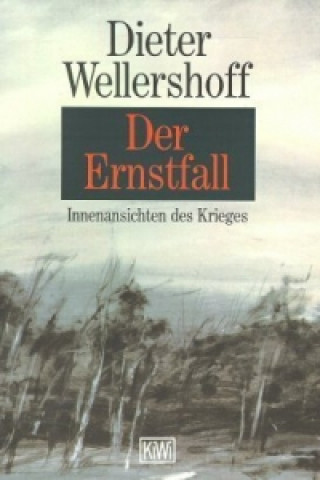 Könyv Der Ernstfall Dieter Wellershoff