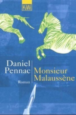 Kniha Monsieur Malaussene Daniel Pennac