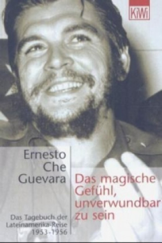 Carte Das magische Gefühl, unverwundbar zu sein Ernesto Che Guevara