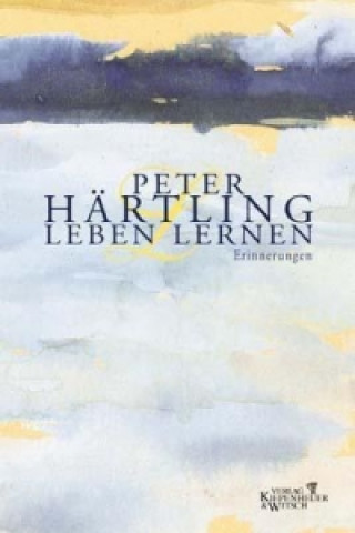 Kniha Leben lernen Peter Härtling