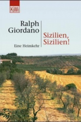 Kniha Sizilien, Sizilien! Ralph Giordano