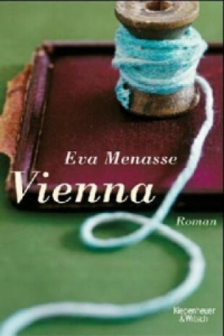 Könyv Vienna Eva Menasse