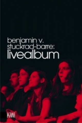 Książka Livealbum Benjamin von Stuckrad-Barre