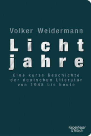 Kniha Lichtjahre Volker Weidermann