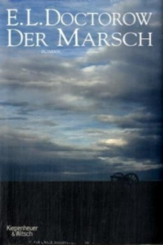 Könyv Der Marsch E. L. Doctorow