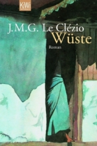 Kniha Wüste Jean-Marie Gustave Le Clézio